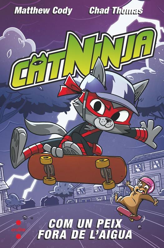 Catninja 4. Com un peix fora de l'aigua | Cody, Matthew | Cooperativa autogestionària