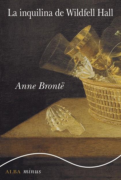 La inquilina de Wildfell Hall | Brontë, Anna