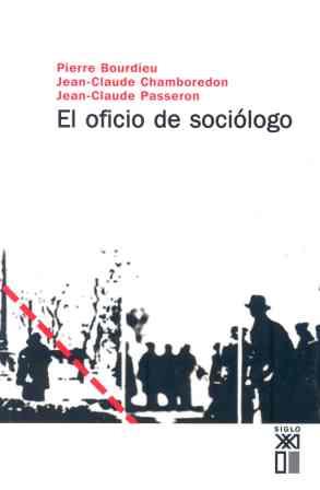 El oficio de sociólogo | DD. AA.