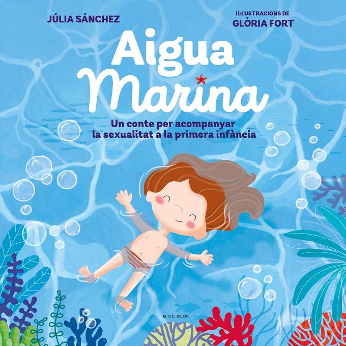 Aigua Marina | Sánchez, Júlia/Fort, Glòria | Cooperativa autogestionària