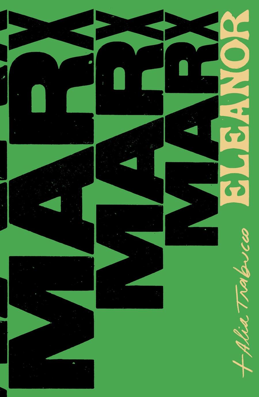 ¡Siempre adelante! | Marx, Eleanor