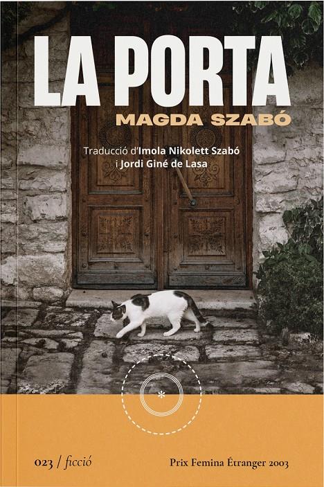 La porta | Szabó, Magda