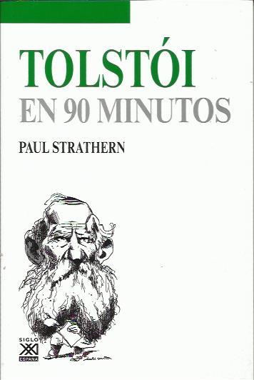 Tolstói en 90 minutos | Strathern, Paul
