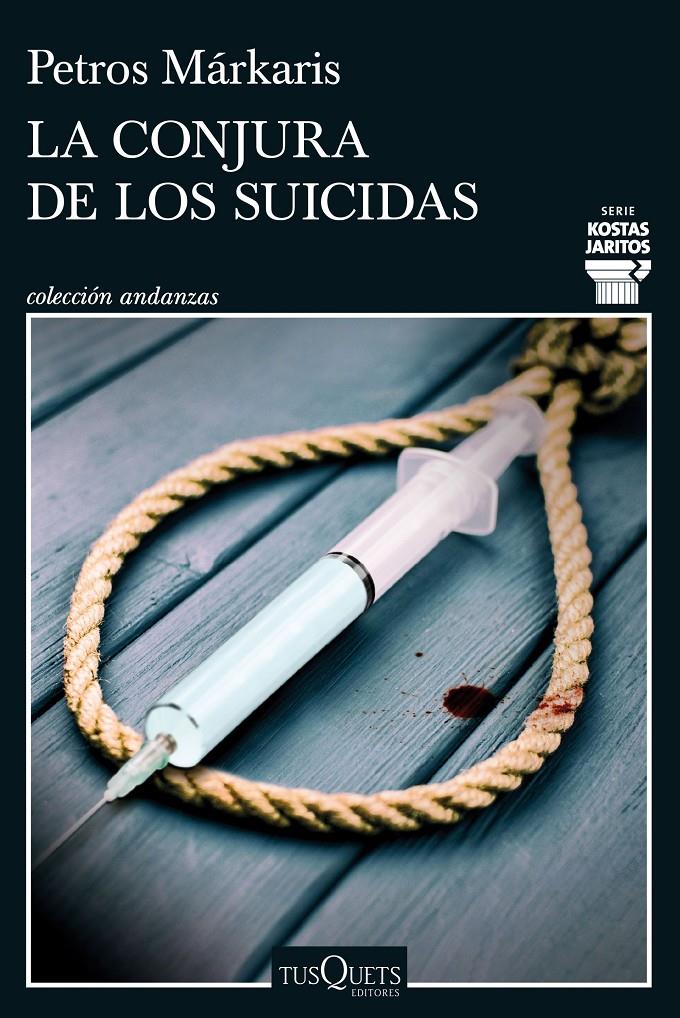 La conjura de los suicidas | Márkaris, Petros