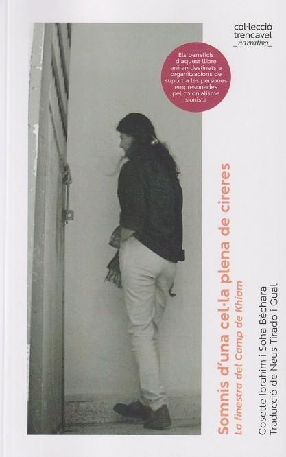 Somnis d'una cel·la plena de cireres | Béchara, Soha/Ibrahim, Cosette | Cooperativa autogestionària