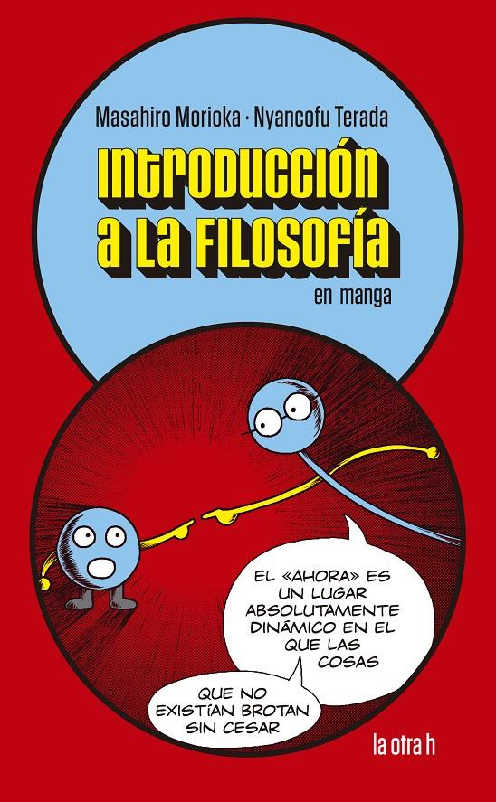 Introduccion a la Filosofia en manga | Morioka, Masahiro