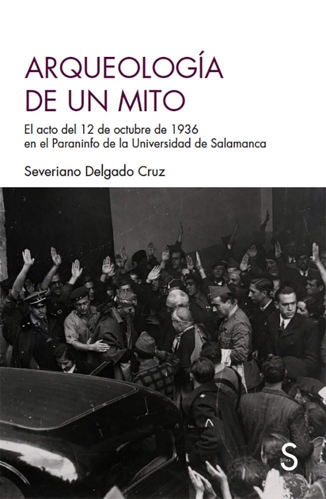 Arqueología de un mito | Delgado Cruz, Severiano | Cooperativa autogestionària