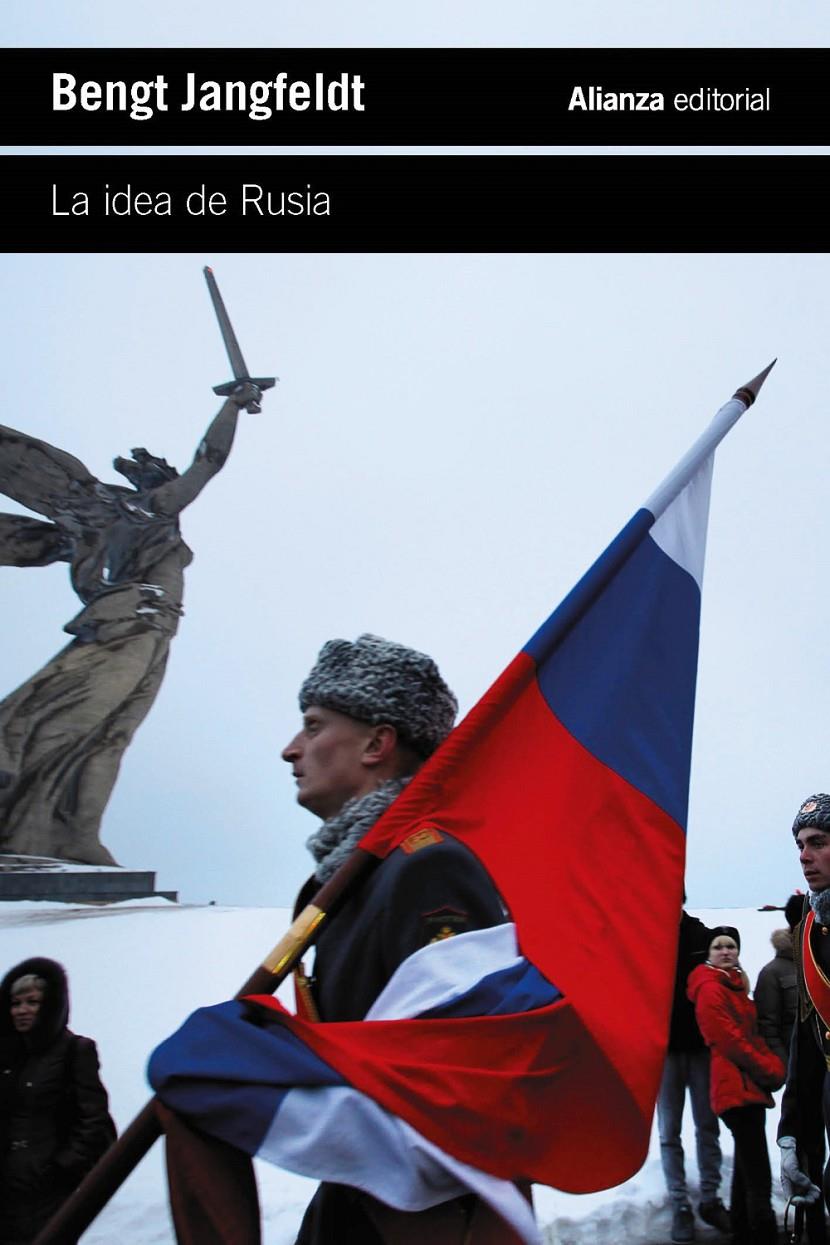 La idea de Rusia | Jangfeldt, Bengt