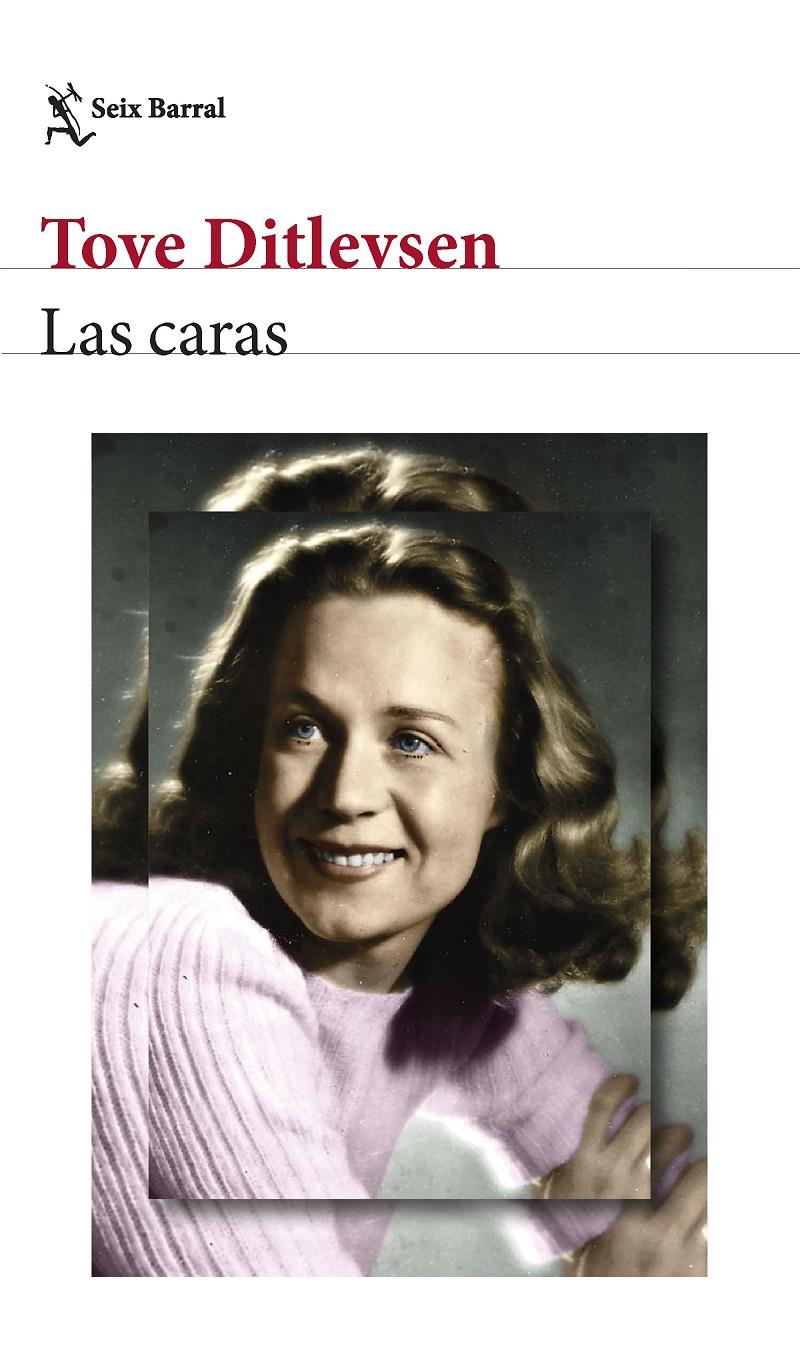 Las caras | Ditlevsen, Tove