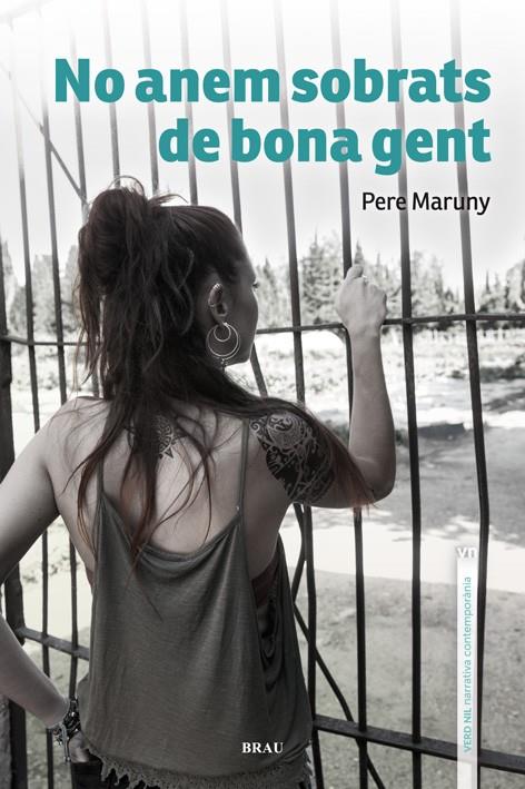 No anem sobrats de bona gent | Maruny Comas, Pere