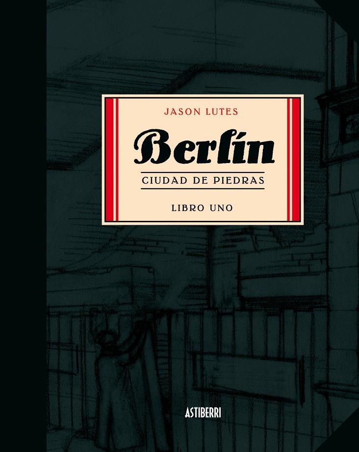 Berlín. Ciudad de piedras | Lutes, Jason