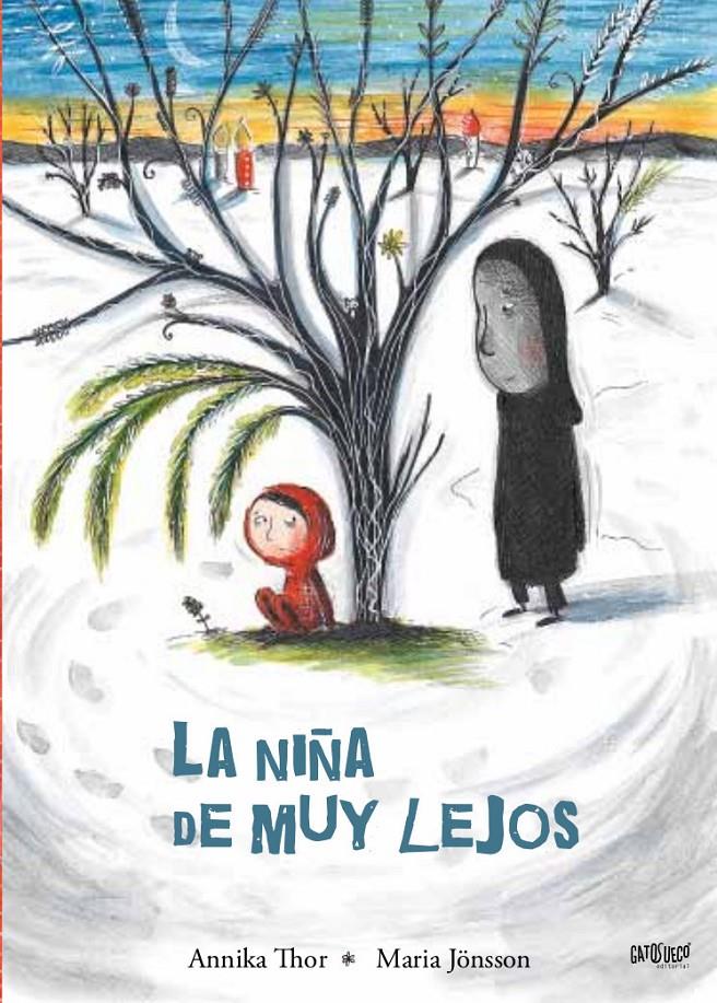 La niña de muy lejos | Annika Thor; Maria Jönsson | Cooperativa autogestionària