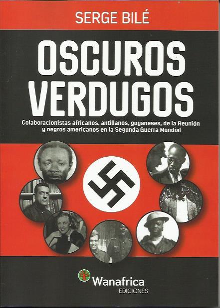 Oscuros verdugos | Bilé, Serge