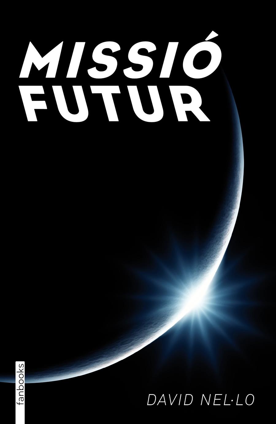 Missió futur | David Nel·lo
