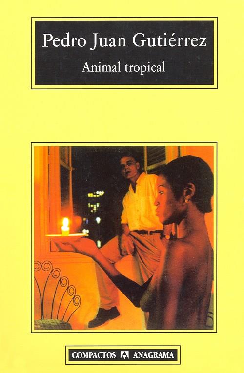 Animal tropical | Gutiérrez, Pedro Juan