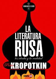 La literatura rusa | Kropotkin, Piotr