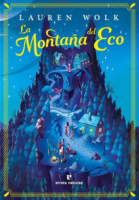 La montaña del Eco | Wolk, Lauren