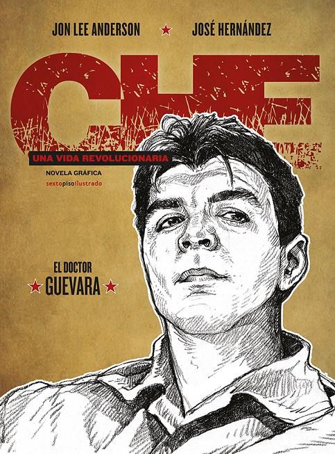 Che. Una vida revolucionaria | Anderson, Jon Lee | Cooperativa autogestionària