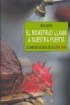 El monstruo llama a nuestra puerta. La amenaza global de la gripe aviar | Mike Davis | Cooperativa autogestionària