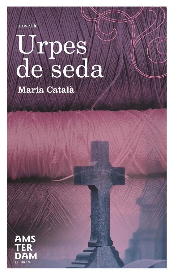 Urpes de seda | Català, Maria | Cooperativa autogestionària