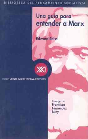 Una guía para entender a Marx | Reiss, Edward | Cooperativa autogestionària