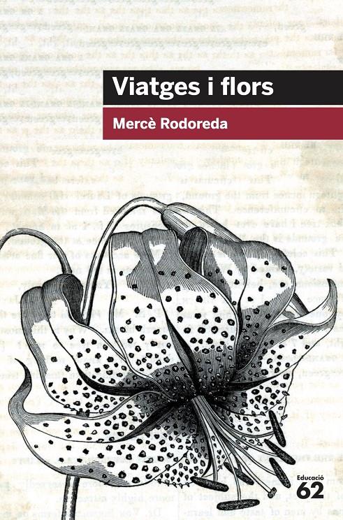 Viatges i flors | Rodoreda, Mercè