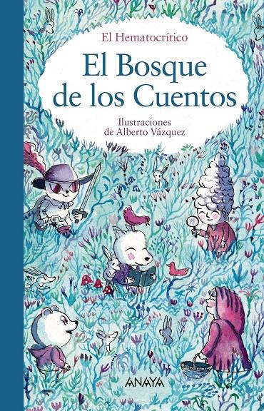 El bosque de los cuentos | El Hematocrítico | Cooperativa autogestionària