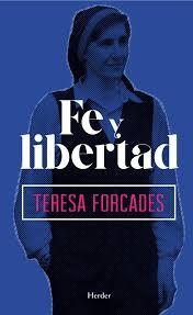 Fe y libertad | Forcades i Vila, Teresa | Cooperativa autogestionària