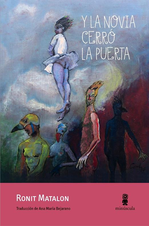 Y la novia cerró la puerta | Matalon, Ronit