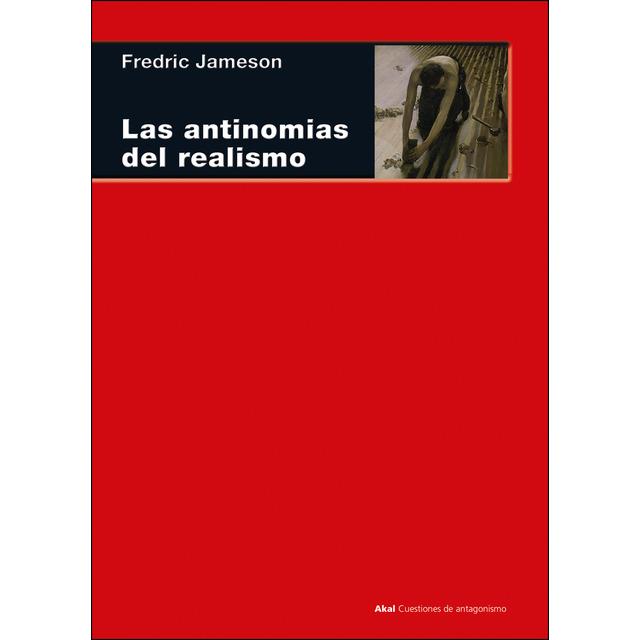 Las antinomias del realismo | Jameson, Fredric | Cooperativa autogestionària