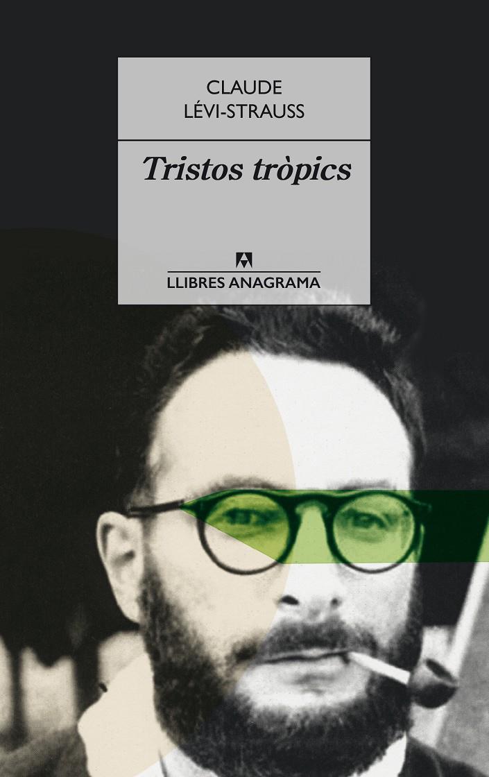 Tristos tròpics | Lévi-Strauss, Claude