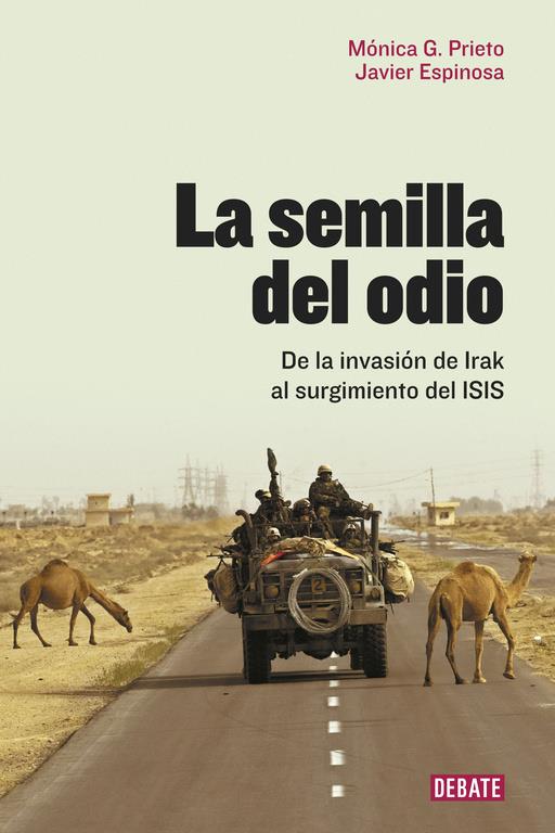 La semilla del odio | Prieto, Mónica; Espinosa, Javier | Cooperativa autogestionària