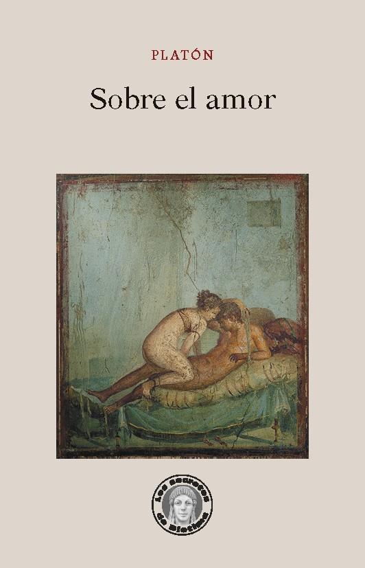 Sobre el amor | Platón | Cooperativa autogestionària