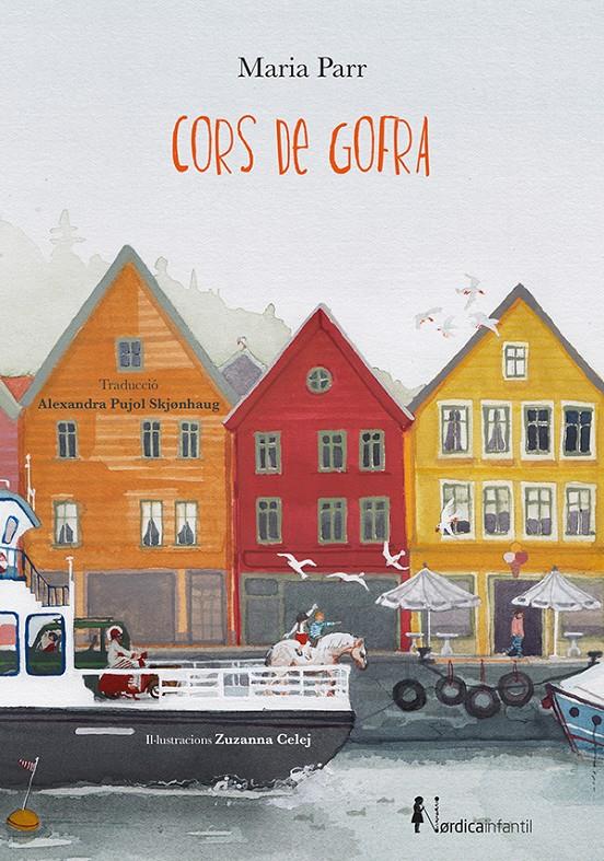 Cors de Gofra | Parr, Maria | Cooperativa autogestionària