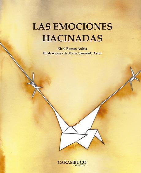 Las emociones hacinadas | Ramos Aubia, Josep Xifré