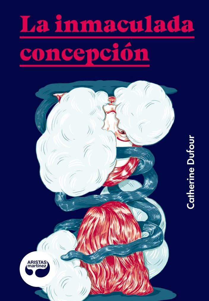 La inmaculada concepción | Dufour, Catherine | Cooperativa autogestionària