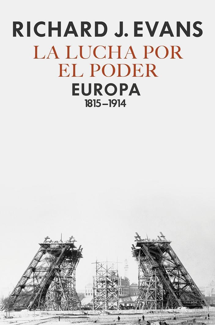 La lucha por el poder | Evans, Richard J.