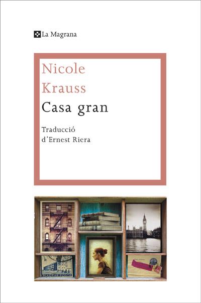 Casa gran | Krauss, Nicole | Cooperativa autogestionària