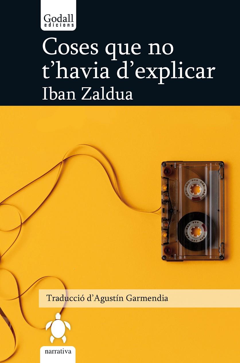 Coses que no t'havia d'explicar | Zaldua, Iban | Cooperativa autogestionària