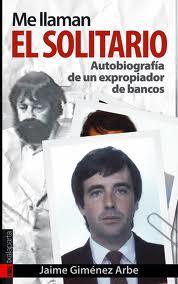 Me llaman el solitario | GIMÉNEZ ARBE, JAIME