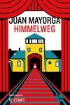 Himmelweg | Mayorga, Juan