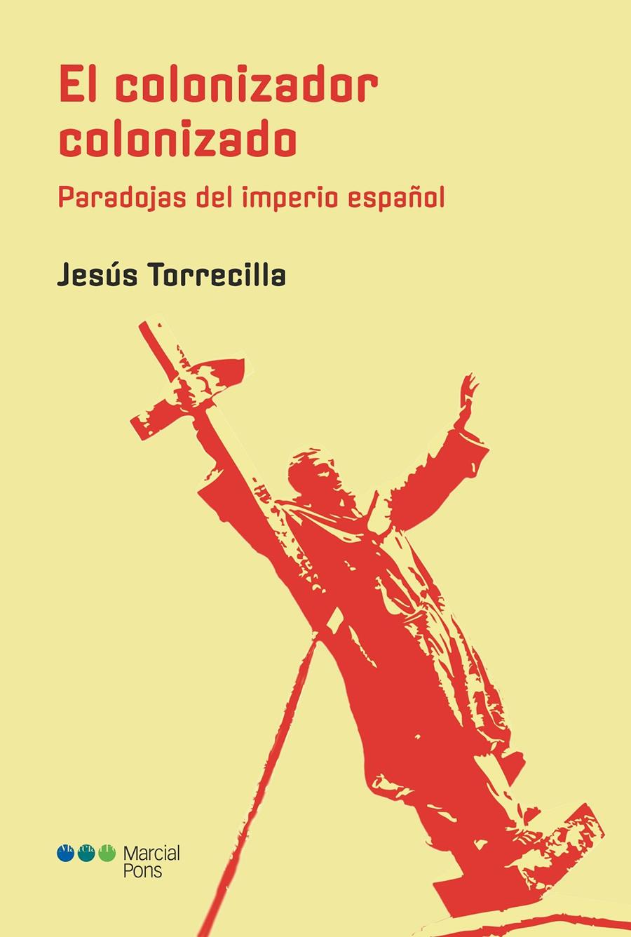 El colonizador colonizado | Torrecilla Cabañas, Jesús | Cooperativa autogestionària