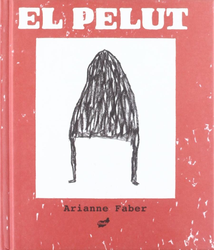 El pelut | Faber, Arianne