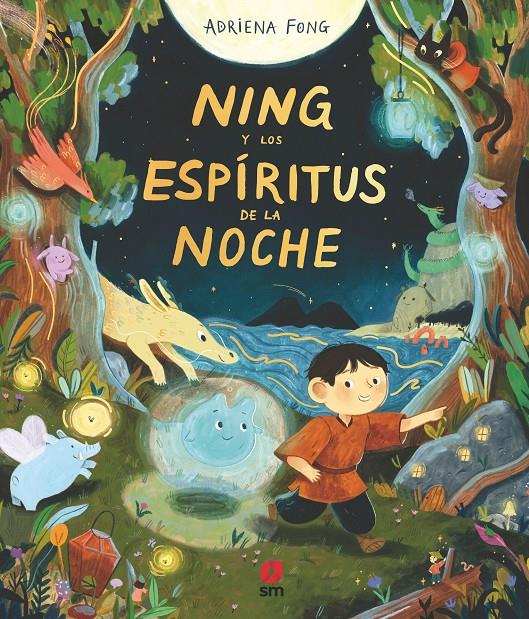 Ning y los espíritus de la noche | Fong, Adriena | Cooperativa autogestionària