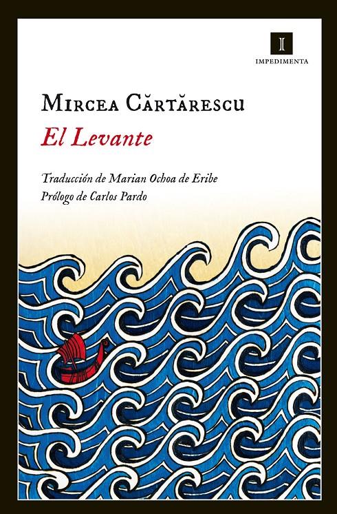El Levante | Cartarescu, Mircea