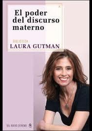 El poder del discurso materno | Gutman, Laura | Cooperativa autogestionària