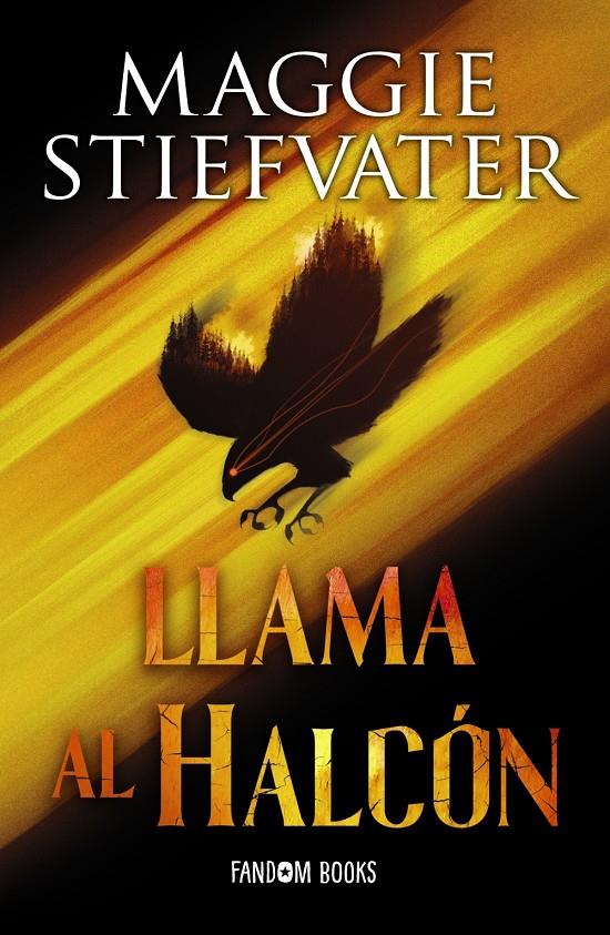 Llama al halcón | Stiefvater, Maggie | Cooperativa autogestionària