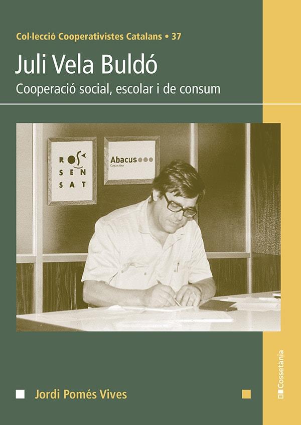Juli Vela Buldó | Pomés Vives, Jordi
