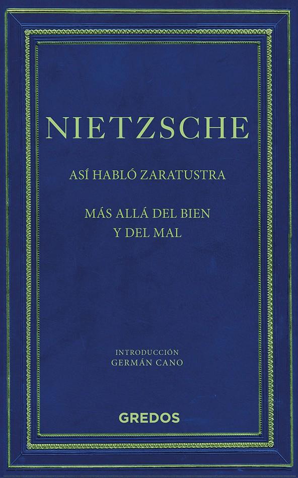 Así habló Zaratustra/Más alla del bien y del mal | NIETZSCHE FRIEDRICH