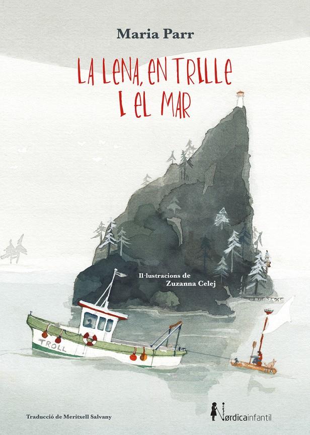 La Lena, en Trille i el mar | Parr, Maria | Cooperativa autogestionària
